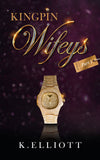 King Pin Wifeys Vol 1 (paperback)