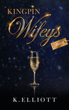 Kingpin Wifeys Vol 5 (paperback)