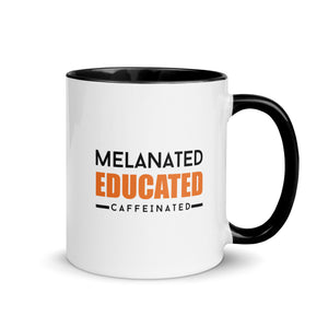 Melanated Educated Cafeinated Accent Color Mug