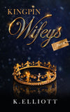 Kingpin Wifey Volume 6